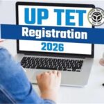UP TET 2026 : यूपीटीईटी के ऑनलाइन आवेदन की तारीख बढ़ी, अभ्यर्थियों की मांग पर आयोग ने लिया फैसला